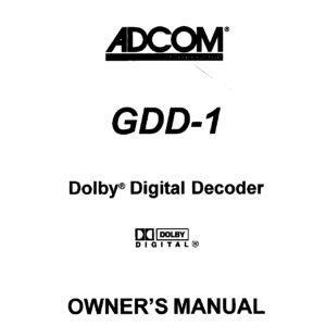 ADCOM GDD-1 Dolby® Digital Decoder Owner's Manual (Instant Download)