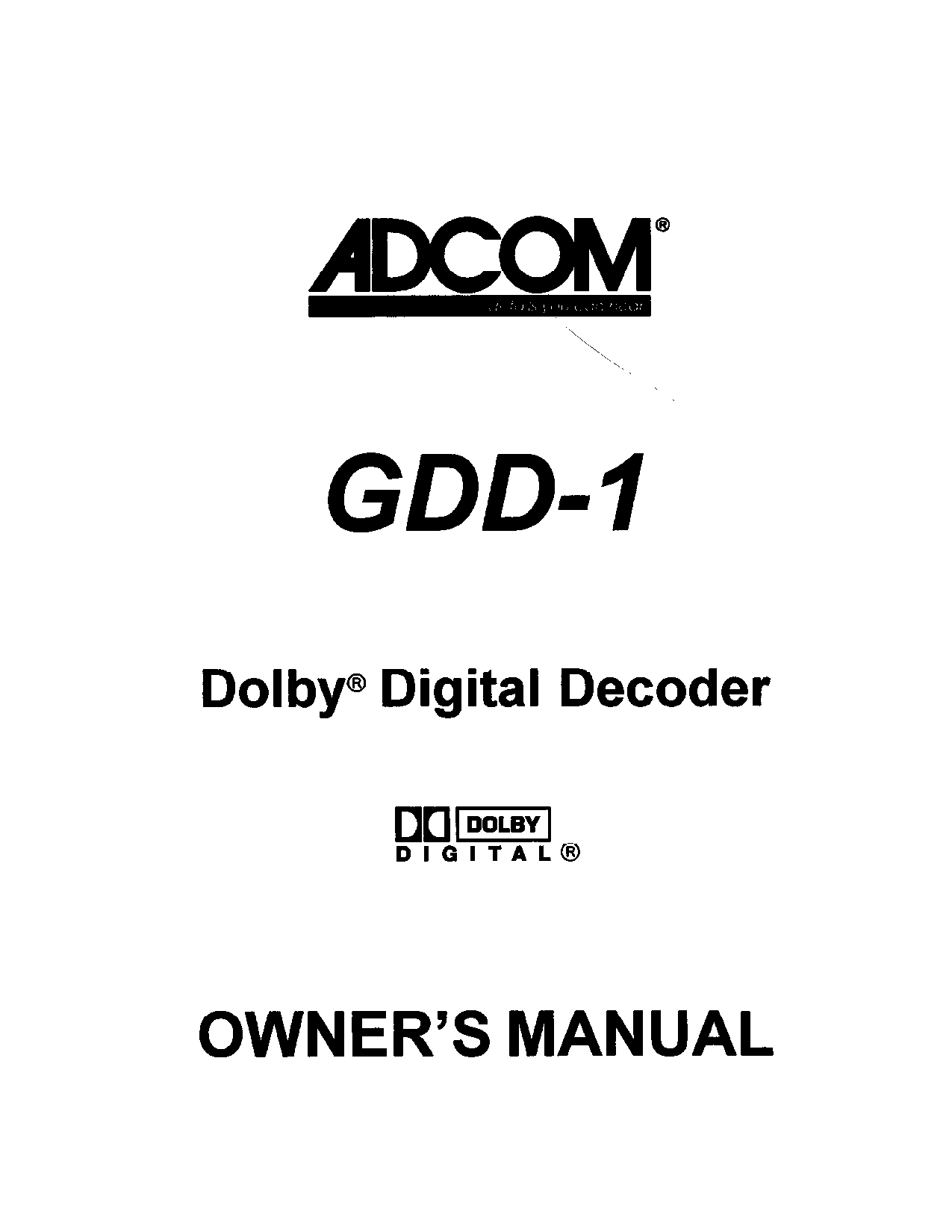 ADCOM GDD-1 Dolby® Digital Decoder Owner's Manual (Instant Download)