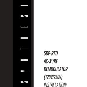 JBL Synthesis SDP-RFD AC-3®/RF Demodulator (120V/230V) Installation/Technical Manual (Instant Download) JBL Synthesis SDP-RFD AC-3®/RF Demodulator (120V/230V) Installation/Technical Manual (Instant Download)