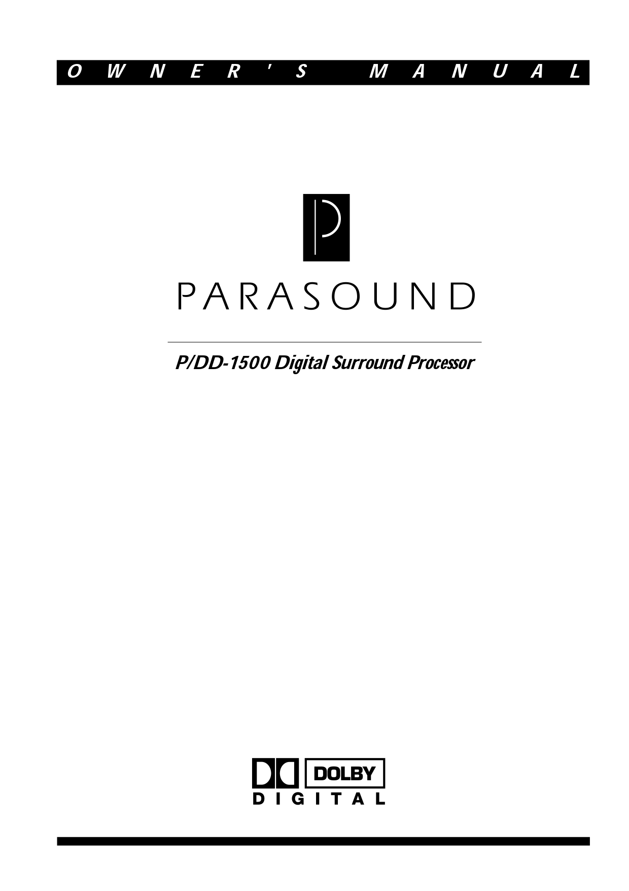 PARASOUND P/DD-1500 Digital Surround Processor Owner's Manual (Instant Download)