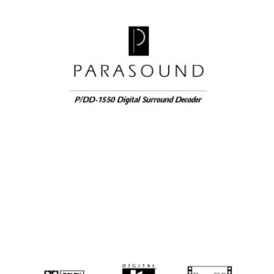Parasound P/DD-1550 Digital Surround Decoder Instant Download Manual Parasound P/DD-1550 Digital Surround Decoder Instant Download Manual