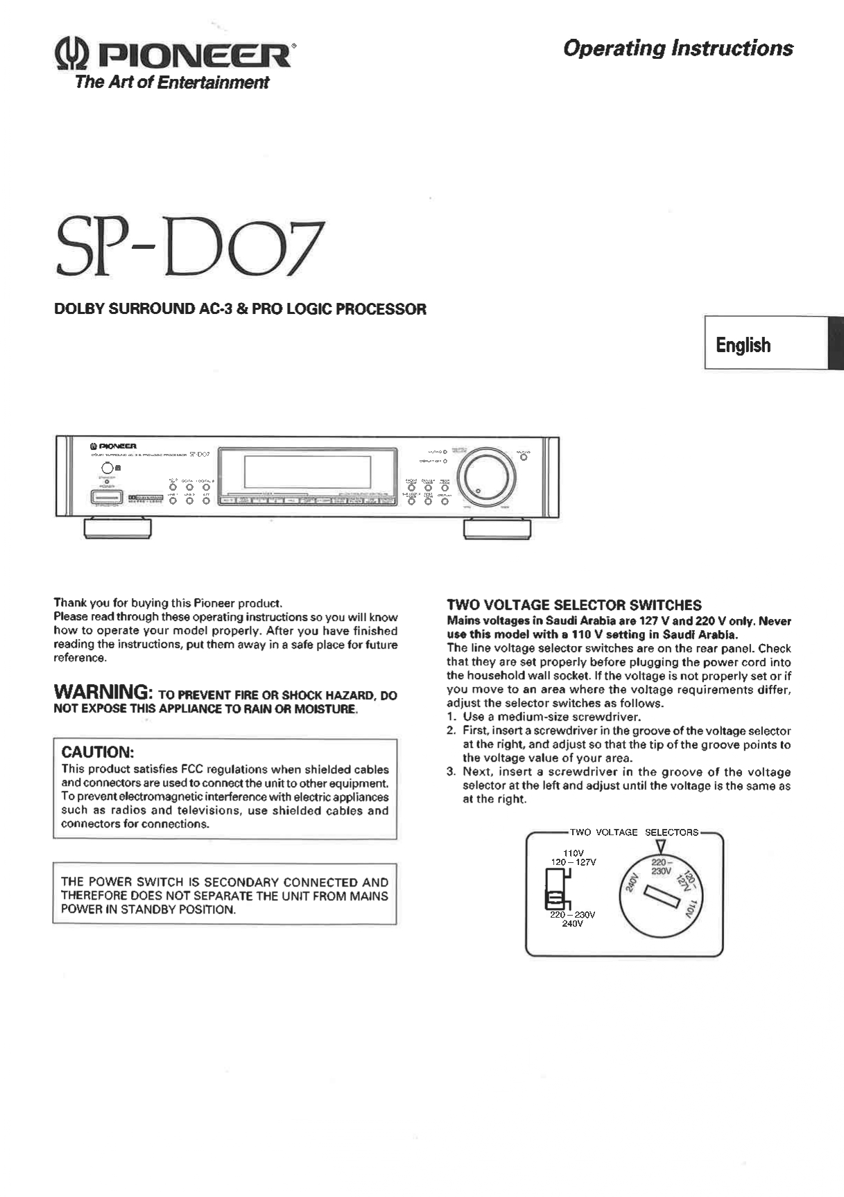 PIONEER SP-D07 DOLBY SURROUND AC-3 & PRO LOGIC PROCESSOR