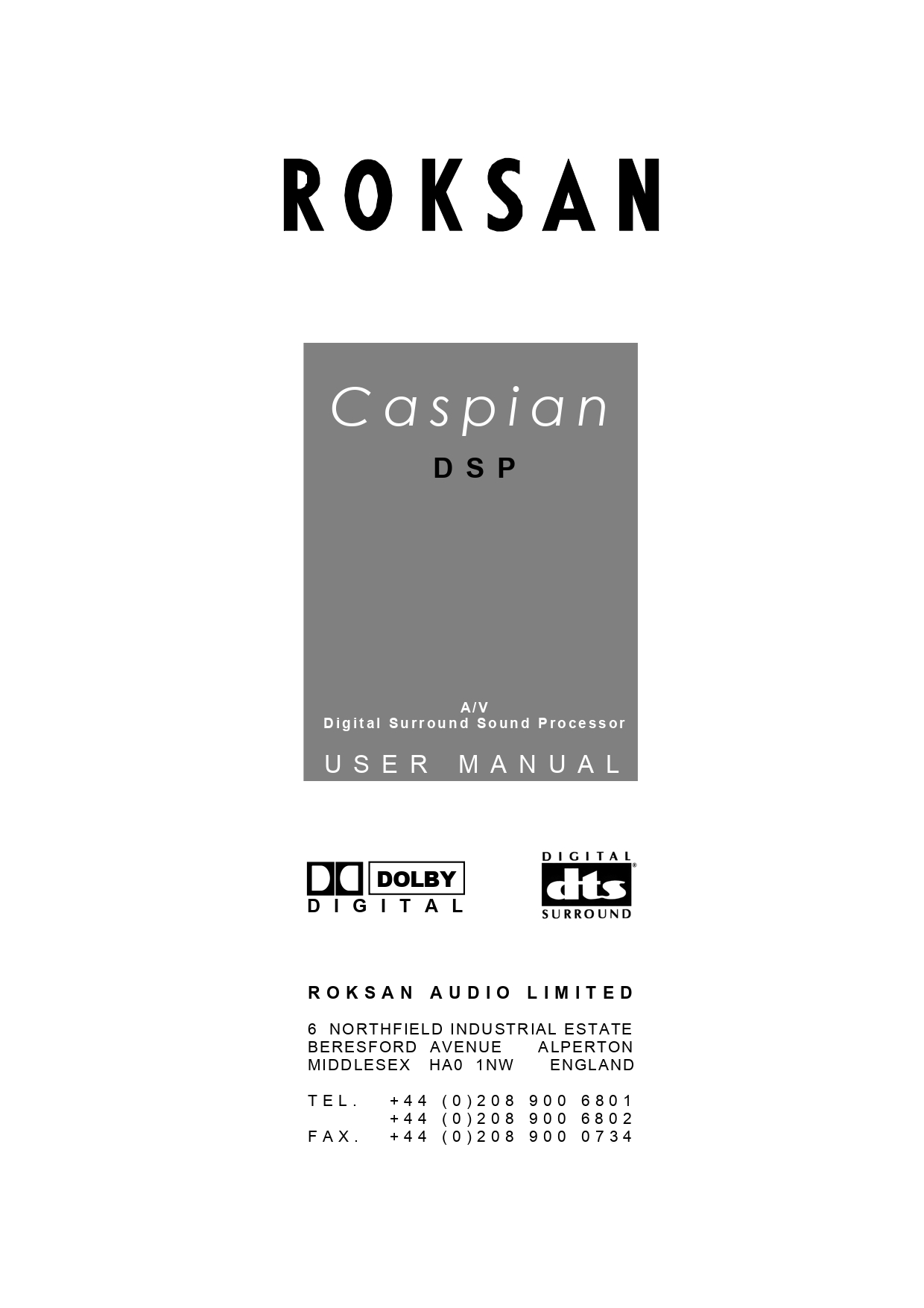 ROKSAN Caspian DSP A/V Digital Surround Sound Processor USER MANUAL